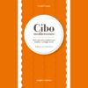 Cibo Mediterraneo di Carmel Cassar | 13/09/2024 | Il Timone Libri