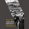 L’ascesa della quarta mafia di Antonio Laronga | 29/10/2024 | Il Timone Libri