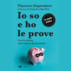 Io lo so e ho le prove di Vincenzo Imperatore | 20/12/2024 | Il Timone Libri