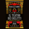 Il teatro dei delitti di Marcello Simoni | 8/11/2024 | Il Timone Libri