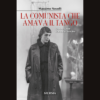La comunista che amava il tango di Massimo Novelli | 16/10/2024 | Il Timone Libri