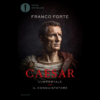 Caesar di Franco Forte | 22/05/2024 | Il Timone Libri