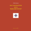 Dai soldatini alla Rosa dei Venti di Tullio Quaianni | 30/04/2024 | Il Timone Libri