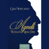 Agnelli. The italian royal family di Luigi Moncalvo | 09/01/2025 | Il Timone Libri