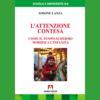 L’attenzione contesa di Simone Lanza | 15/01/2025 | Il Timone Libri