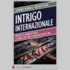 Intrigo internazionale di Giovanni Fasanella e Rosario Priore | 11/09/2023 | Il Timone Libri