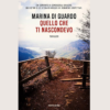Quello che ti nascondevo di Marina di Guardo | 15/11/2023 | Il Timone Libri