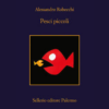 Pesci piccoli di Alessandro Robecchi | 2/02/2024 | Il Timone Libri