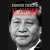 Xi Jinping. Come la Cina sogna di tornare impero di Giorgio Cuscito | 22/11/2023 | Il Timone Libri