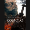 I re di Roma. Romolo di Franco Forte | 25/09/2023 | Il Timone Libri