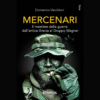 I Mercenari di Domenico Vecchioni | 26/02/2024 | Il Timone Libri