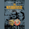 The Masquerade di Roberto Valtolina | 27/11/2023 | Il Timone Libri