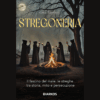 Stregoneria. Il fascino del male di Katia Bernacci | 1/05/2025 | Il Timone Libri