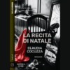 La recita di Natale di Claudia Cocuzza | 17/03/2025 | Il Timone Libri