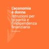 L’economia delle donne di Gianfranco Fabi | 4/03/2025 | Il Timone Libri