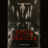 Senza Traccia di Enrico Luceri | 31/03/2025 | Il Timone Libri