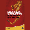 Danzate su di me di Massimo Carlotto | 7/04/2025 | Il Timone Libri