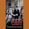 L’uomo che arrestò Mussolini di Mario Avagliano | 25/03/2025 | Il Timone Libri