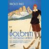 Dolomiti di Paolo Paci | Il Timone Libri