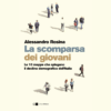 La scomparsa dei giovani di Alessandro Rosina | Il Timone Libri