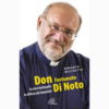 Don Fortunato di Noto. La mia battaglia in difesa dei bambini di Roberto Mistretta | Il Timone Libri