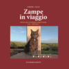 Zampe in viaggio: Gigia alla scoperta dell’Italia cat-friendly di Jasmine Quan | Il Timone Libri