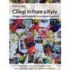 Ciliegi in fiore a Kyiv. Viaggio sentimentale in un paese in guerra di Marco Lupis | Il Timone Libri