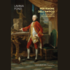 Per amore dell’antico. Il romanzo di Lord Elgin di Lavinia Fonzi | Il Timone Libri