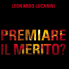 Premiare il merito di Leonardo Lucarini | Il Timone Libri