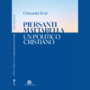 Piersanti Mattarella un politico cristiano di Giovanni Tesè | Il Timone Libri