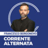 Corrente Alternata di Sabato 01 Agosto 2026